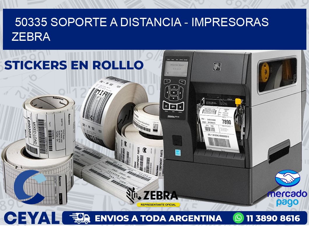 50335 SOPORTE A DISTANCIA - IMPRESORAS ZEBRA