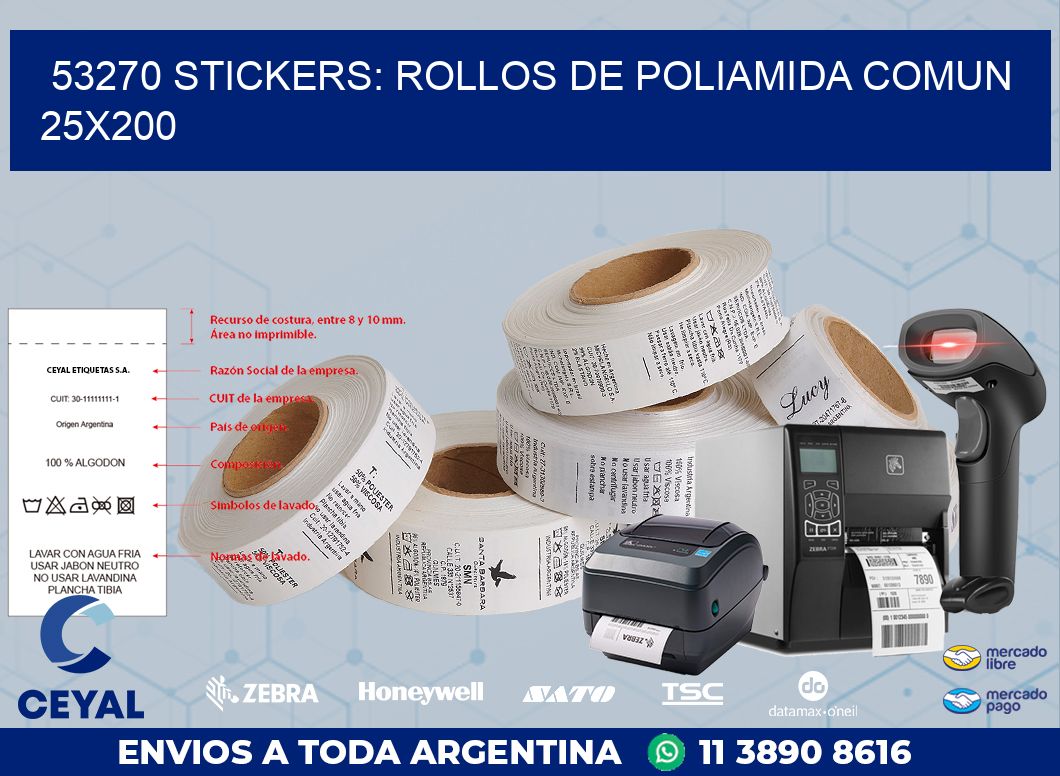 53270 STICKERS: ROLLOS DE POLIAMIDA COMUN 25X200