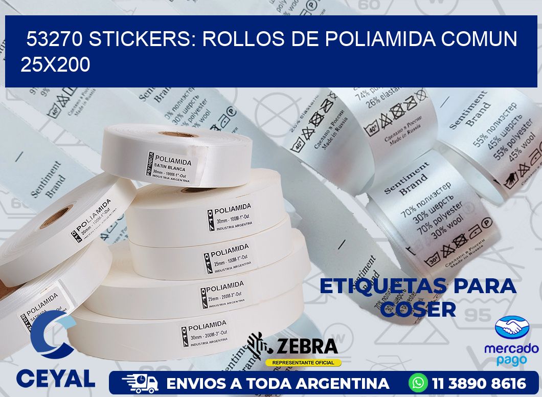 53270 STICKERS: ROLLOS DE POLIAMIDA COMUN 25X200