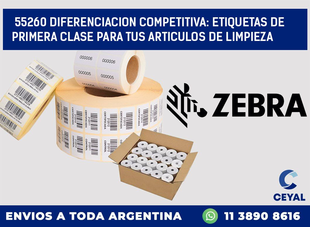 55260 DIFERENCIACION COMPETITIVA: ETIQUETAS DE PRIMERA CLASE PARA TUS ARTICULOS DE LIMPIEZA