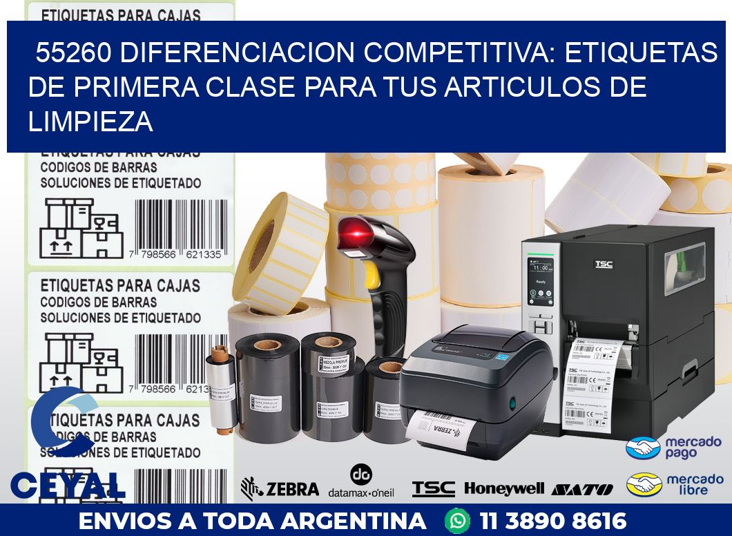 55260 DIFERENCIACION COMPETITIVA: ETIQUETAS DE PRIMERA CLASE PARA TUS ARTICULOS DE LIMPIEZA