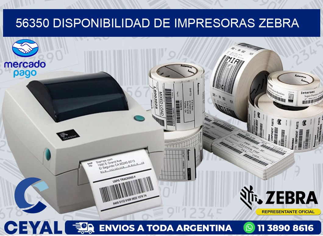 56350 DISPONIBILIDAD DE IMPRESORAS ZEBRA