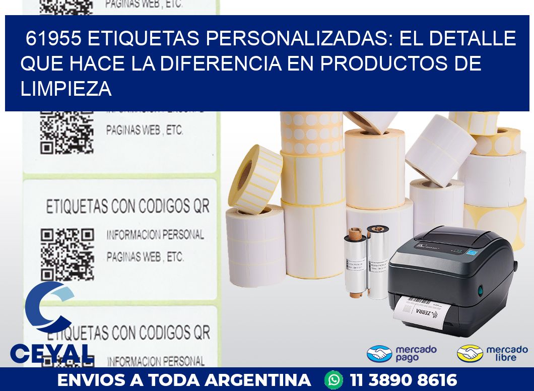 61955 ETIQUETAS PERSONALIZADAS: EL DETALLE QUE HACE LA DIFERENCIA EN PRODUCTOS DE LIMPIEZA
