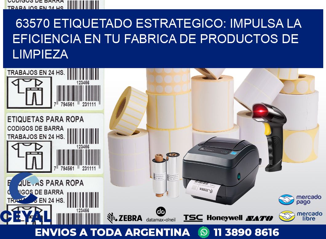 63570 ETIQUETADO ESTRATEGICO: IMPULSA LA EFICIENCIA EN TU FABRICA DE PRODUCTOS DE LIMPIEZA
