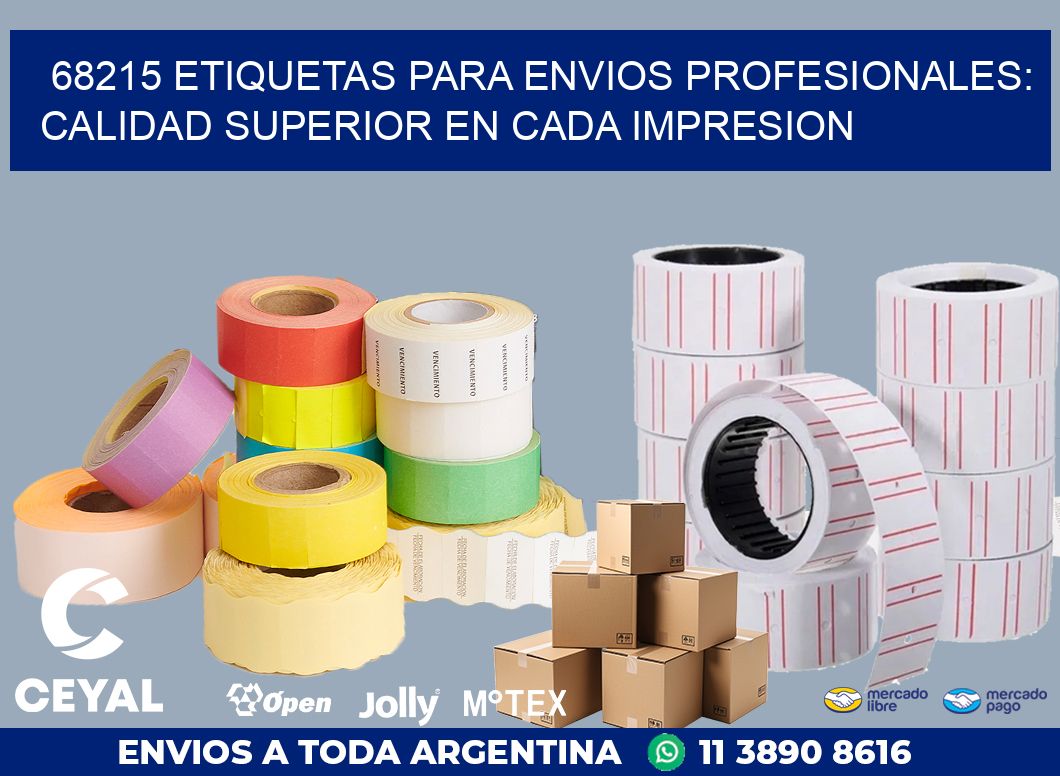 68215 ETIQUETAS PARA ENVIOS PROFESIONALES: CALIDAD SUPERIOR EN CADA IMPRESION