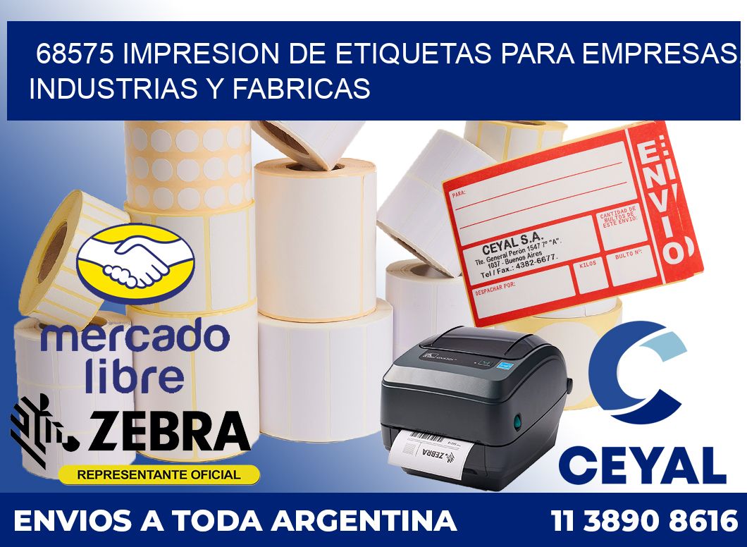 68575 IMPRESION DE ETIQUETAS PARA EMPRESAS, INDUSTRIAS Y FABRICAS