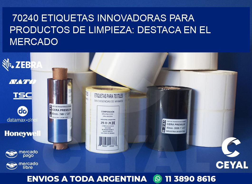 70240 ETIQUETAS INNOVADORAS PARA PRODUCTOS DE LIMPIEZA: DESTACA EN EL MERCADO