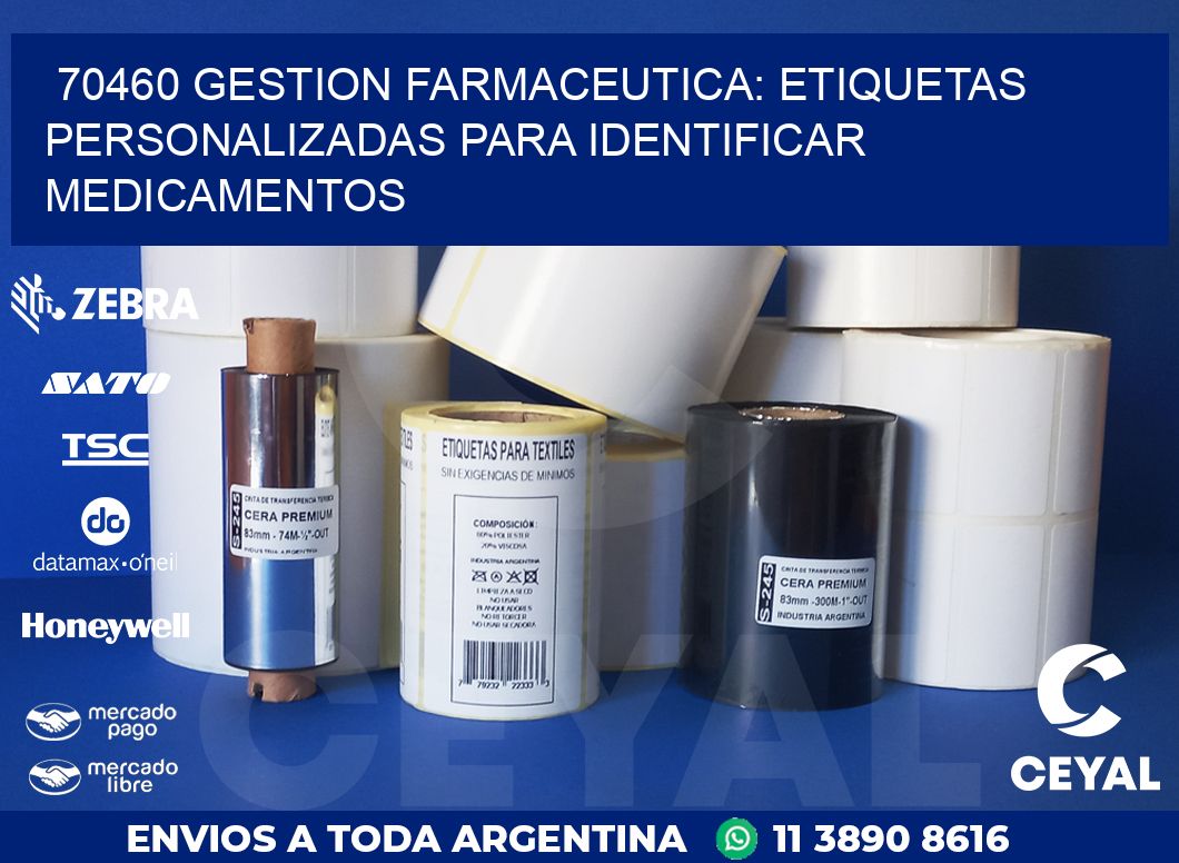 70460 GESTION FARMACEUTICA: ETIQUETAS PERSONALIZADAS PARA IDENTIFICAR MEDICAMENTOS