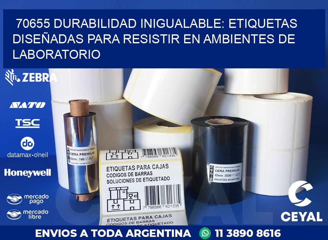 70655 DURABILIDAD INIGUALABLE: ETIQUETAS DISEÑADAS PARA RESISTIR EN AMBIENTES DE LABORATORIO