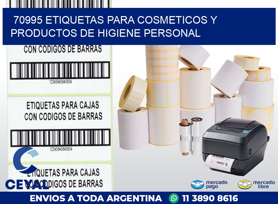 70995 ETIQUETAS PARA COSMETICOS Y PRODUCTOS DE HIGIENE PERSONAL