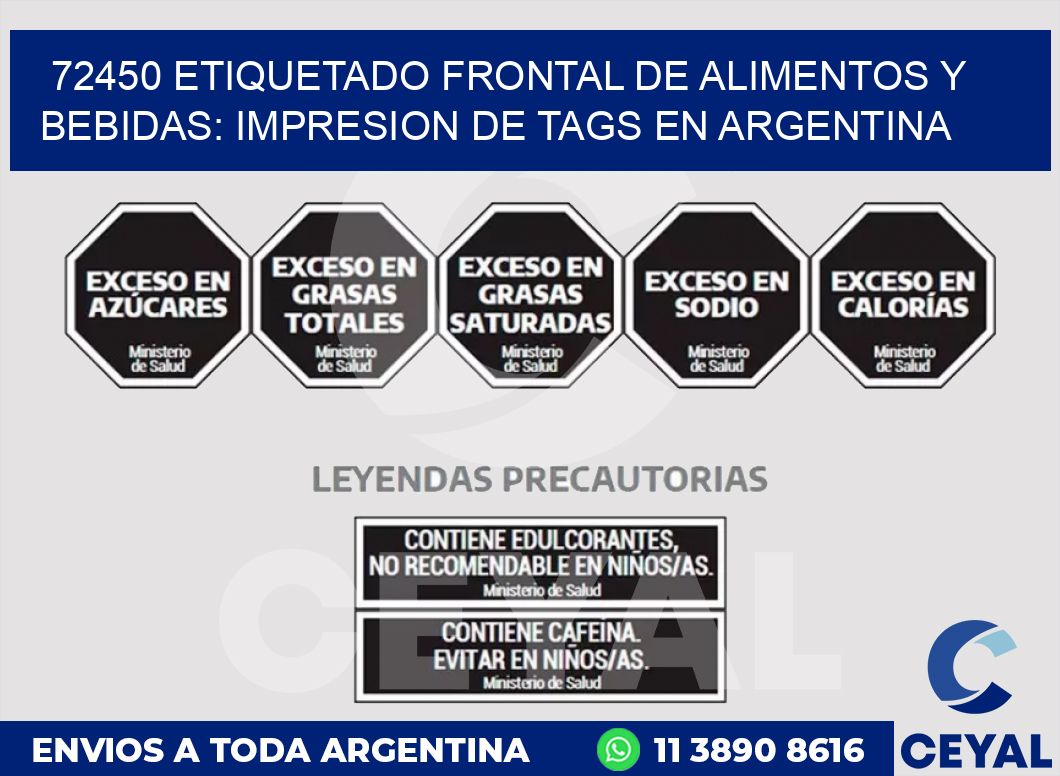 72450 ETIQUETADO FRONTAL DE ALIMENTOS Y BEBIDAS: IMPRESION DE TAGS EN ARGENTINA