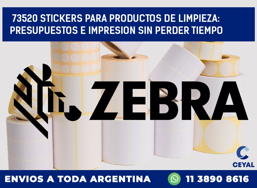 73520 STICKERS PARA PRODUCTOS DE LIMPIEZA: PRESUPUESTOS E IMPRESION SIN PERDER TIEMPO