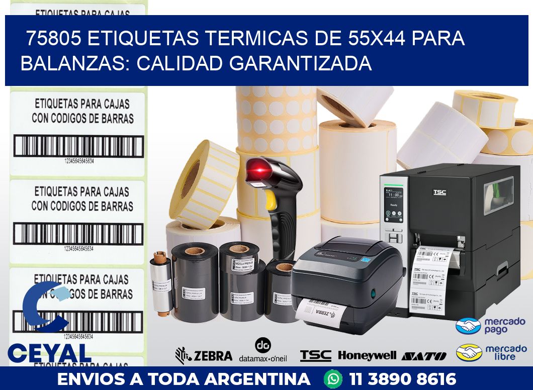 75805 ETIQUETAS TERMICAS DE 55X44 PARA BALANZAS: CALIDAD GARANTIZADA