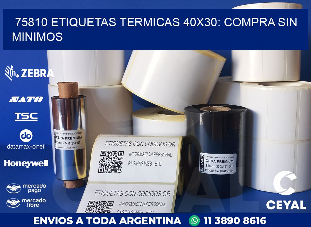 75810 ETIQUETAS TERMICAS 40X30: COMPRA SIN MINIMOS