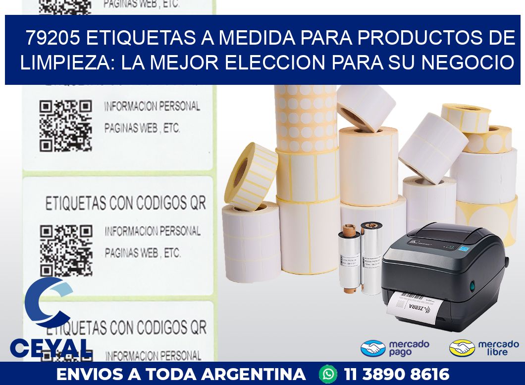79205 ETIQUETAS A MEDIDA PARA PRODUCTOS DE LIMPIEZA: LA MEJOR ELECCION PARA SU NEGOCIO