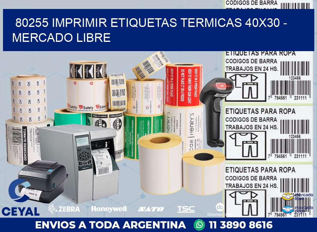 80255 IMPRIMIR ETIQUETAS TERMICAS 40X30 - MERCADO LIBRE