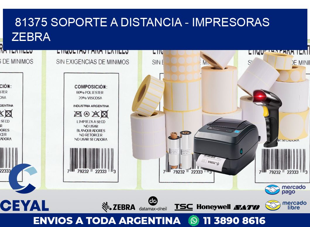 81375 SOPORTE A DISTANCIA - IMPRESORAS ZEBRA