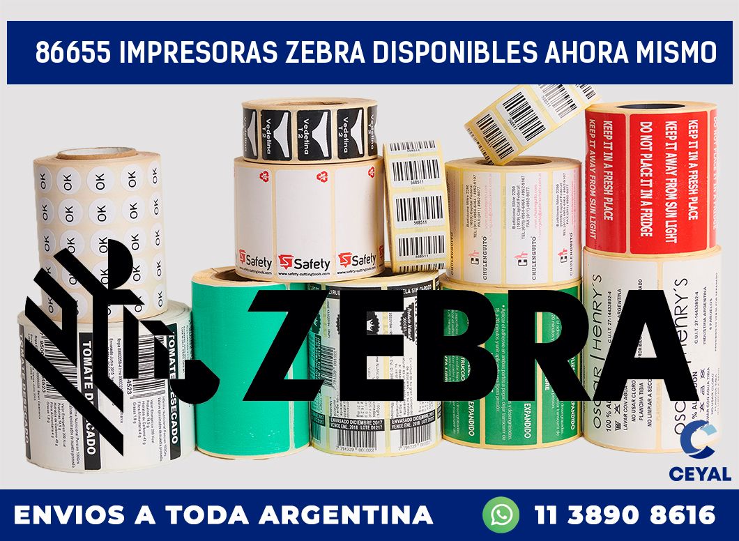 86655 IMPRESORAS ZEBRA DISPONIBLES AHORA MISMO
