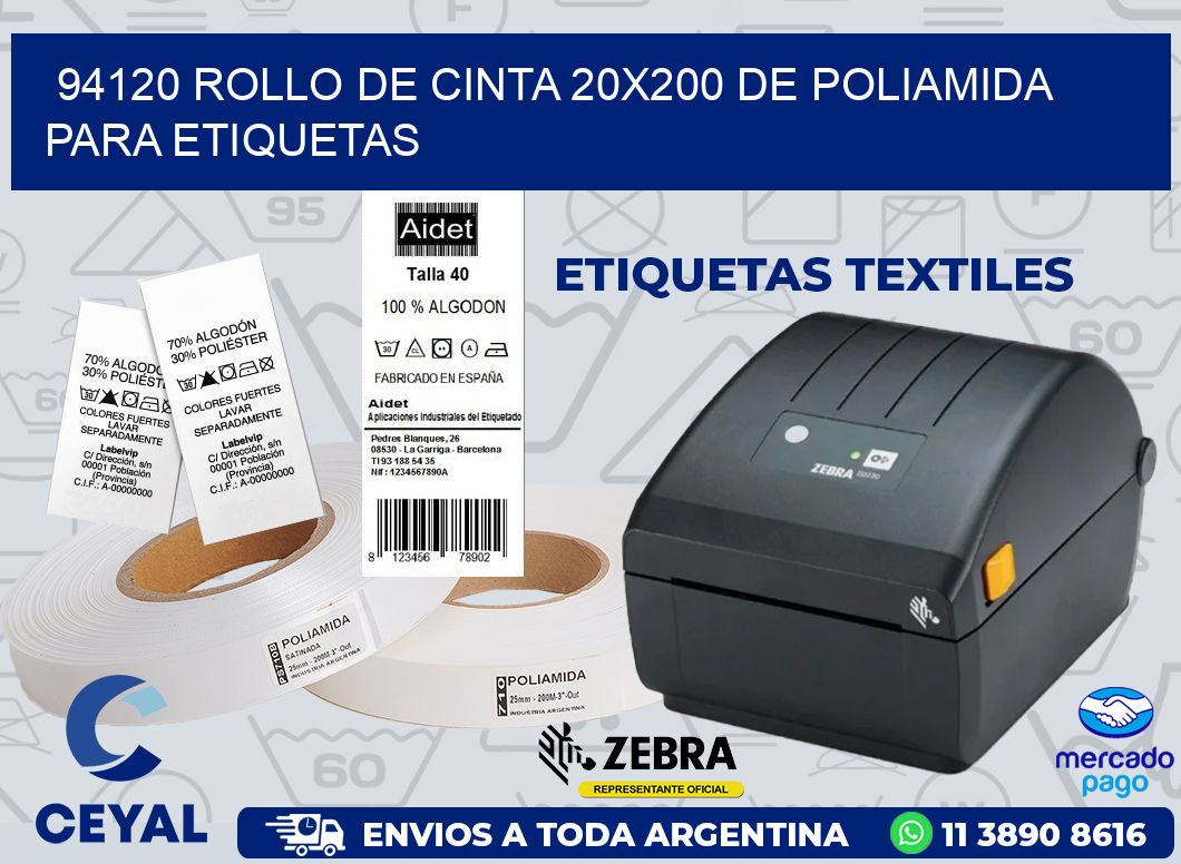 94120 ROLLO DE CINTA 20X200 DE POLIAMIDA PARA ETIQUETAS