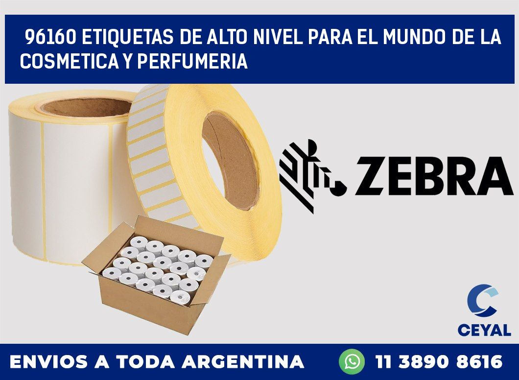 96160 ETIQUETAS DE ALTO NIVEL PARA EL MUNDO DE LA COSMETICA Y PERFUMERIA
