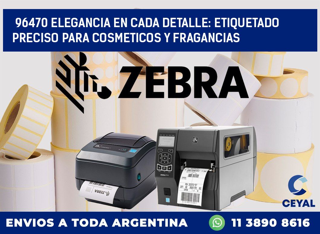 96470 ELEGANCIA EN CADA DETALLE: ETIQUETADO PRECISO PARA COSMETICOS Y FRAGANCIAS