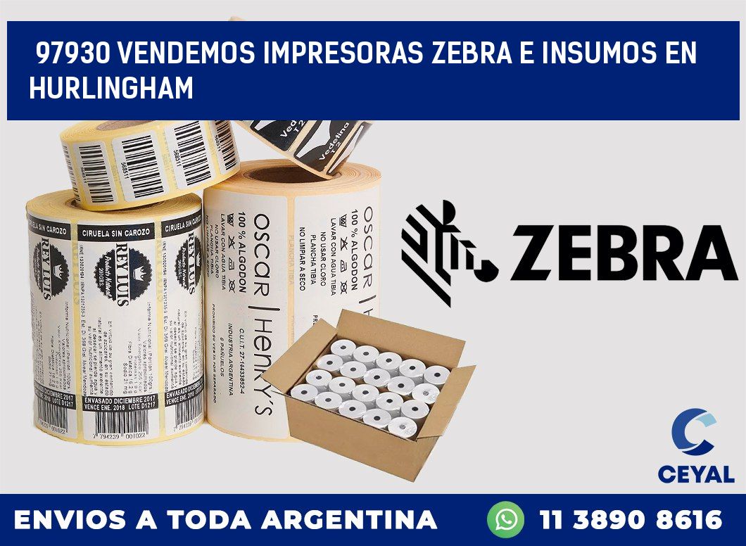 97930 VENDEMOS IMPRESORAS ZEBRA E INSUMOS EN HURLINGHAM