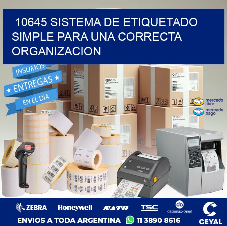 10645 SISTEMA DE ETIQUETADO SIMPLE PARA UNA CORRECTA ORGANIZACION