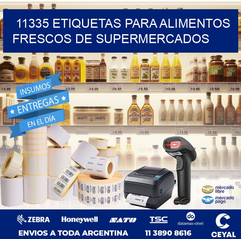 11335 ETIQUETAS PARA ALIMENTOS FRESCOS DE SUPERMERCADOS