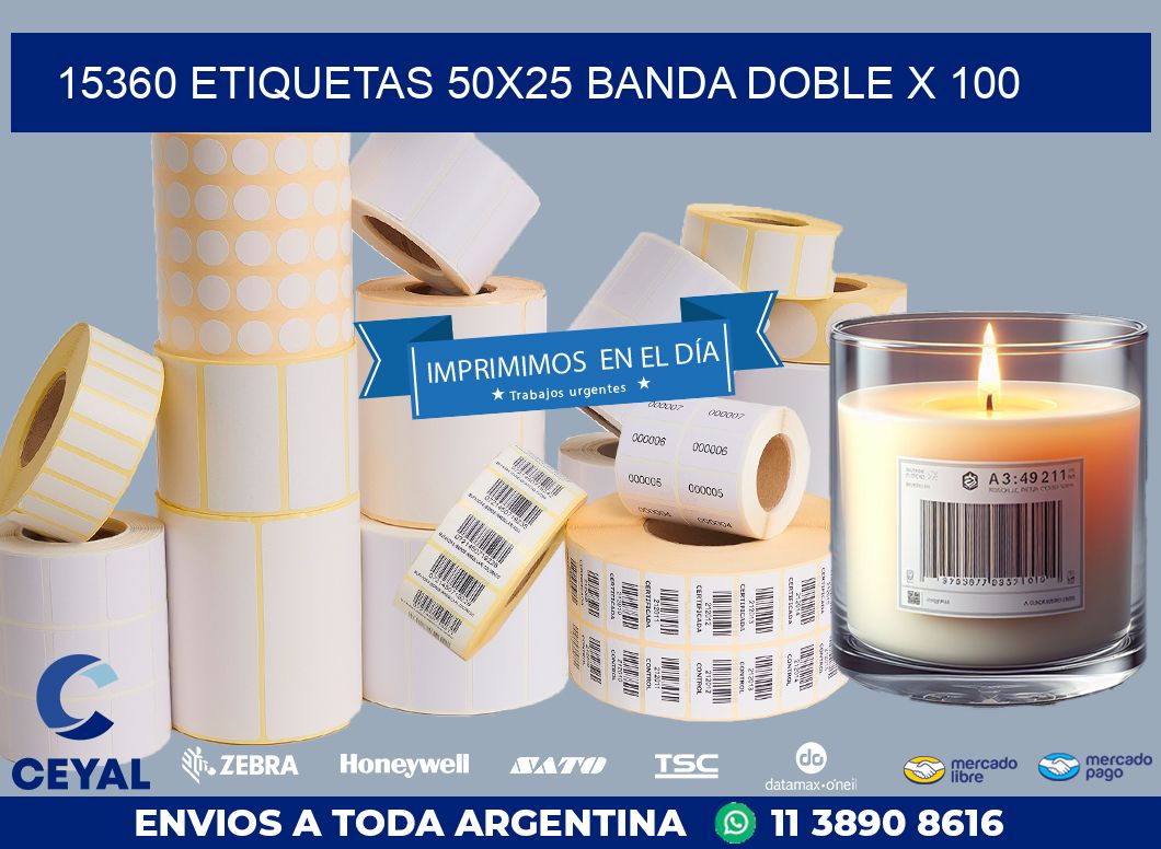 15360 ETIQUETAS 50X25 BANDA DOBLE X 100