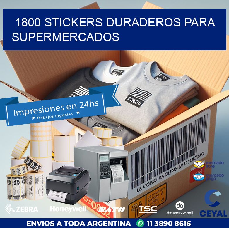 1800 STICKERS DURADEROS PARA SUPERMERCADOS