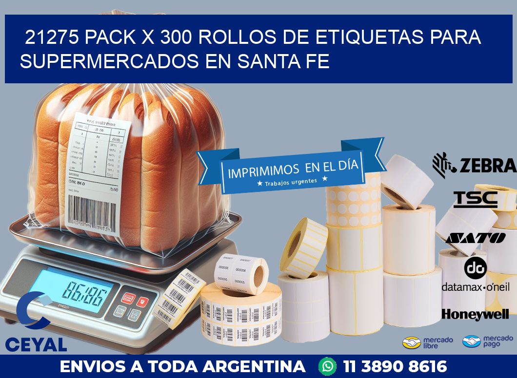 21275 PACK X 300 ROLLOS DE ETIQUETAS PARA SUPERMERCADOS EN SANTA FE