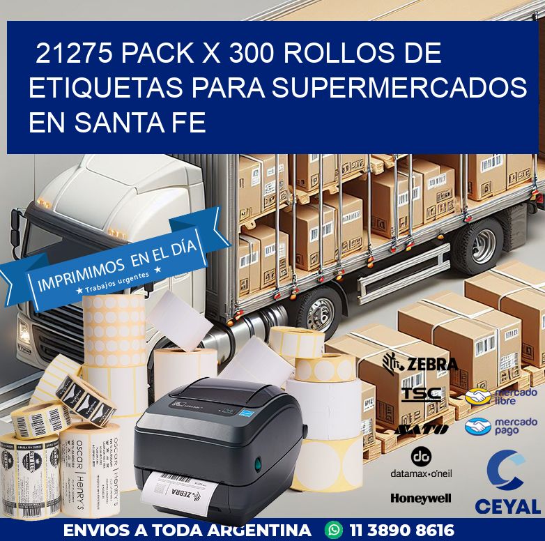 21275 PACK X 300 ROLLOS DE ETIQUETAS PARA SUPERMERCADOS EN SANTA FE