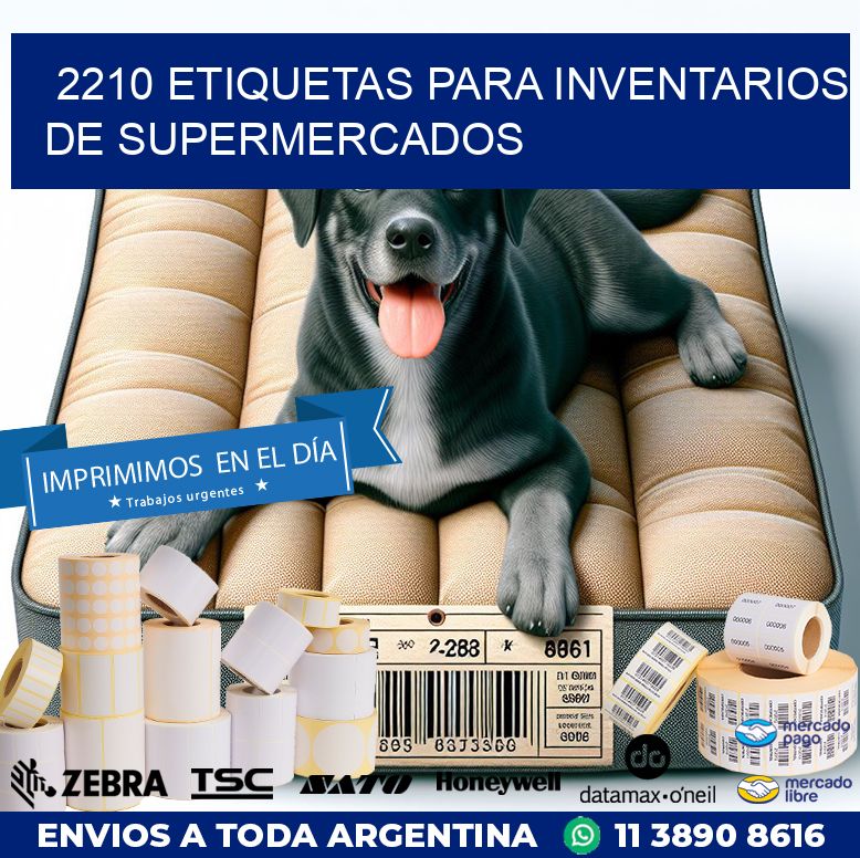 2210 ETIQUETAS PARA INVENTARIOS DE SUPERMERCADOS