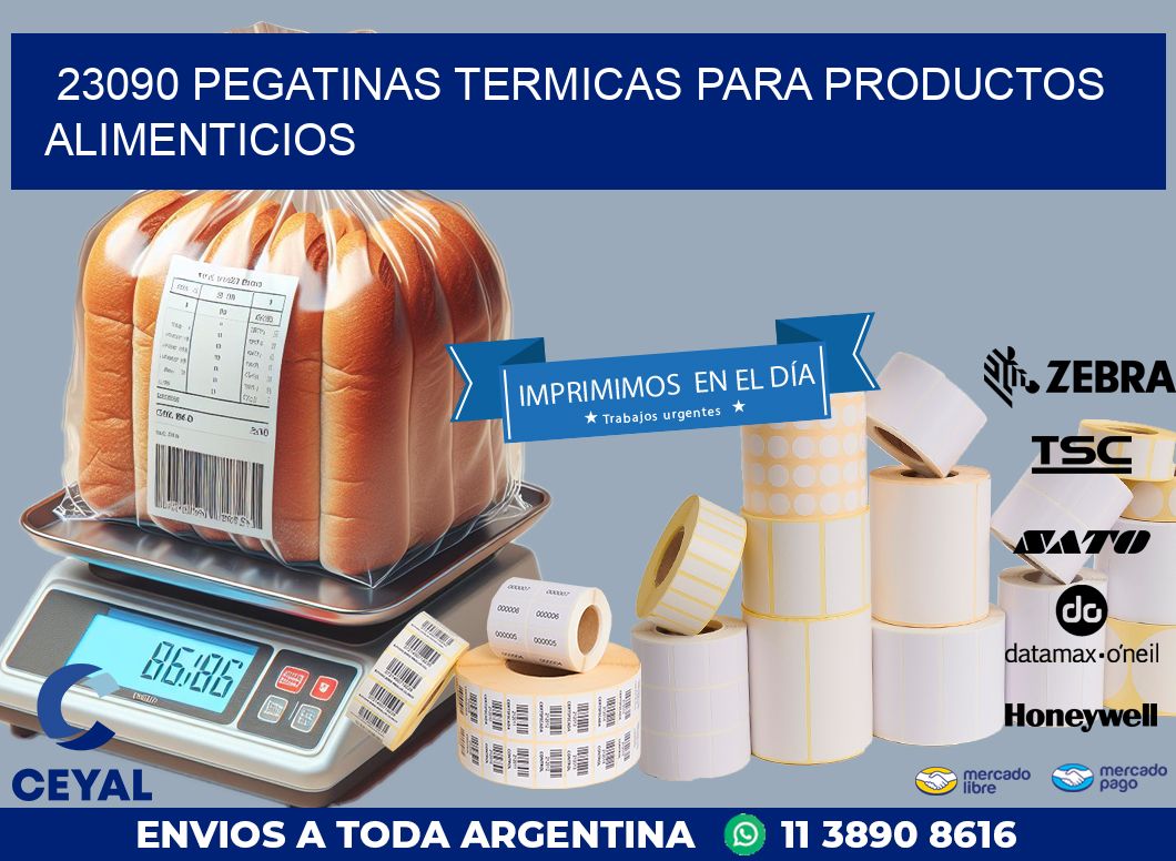 23090 PEGATINAS TERMICAS PARA PRODUCTOS ALIMENTICIOS