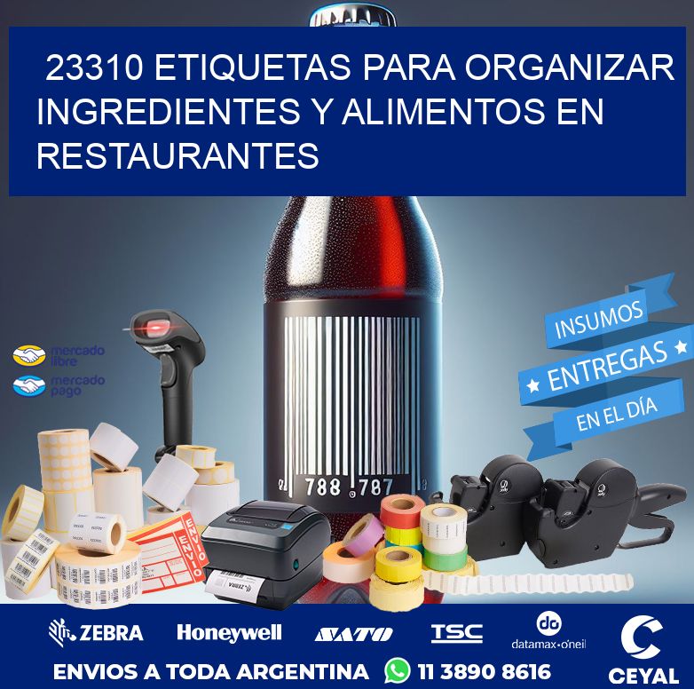 23310 ETIQUETAS PARA ORGANIZAR INGREDIENTES Y ALIMENTOS EN RESTAURANTES