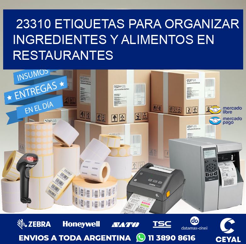23310 ETIQUETAS PARA ORGANIZAR INGREDIENTES Y ALIMENTOS EN RESTAURANTES