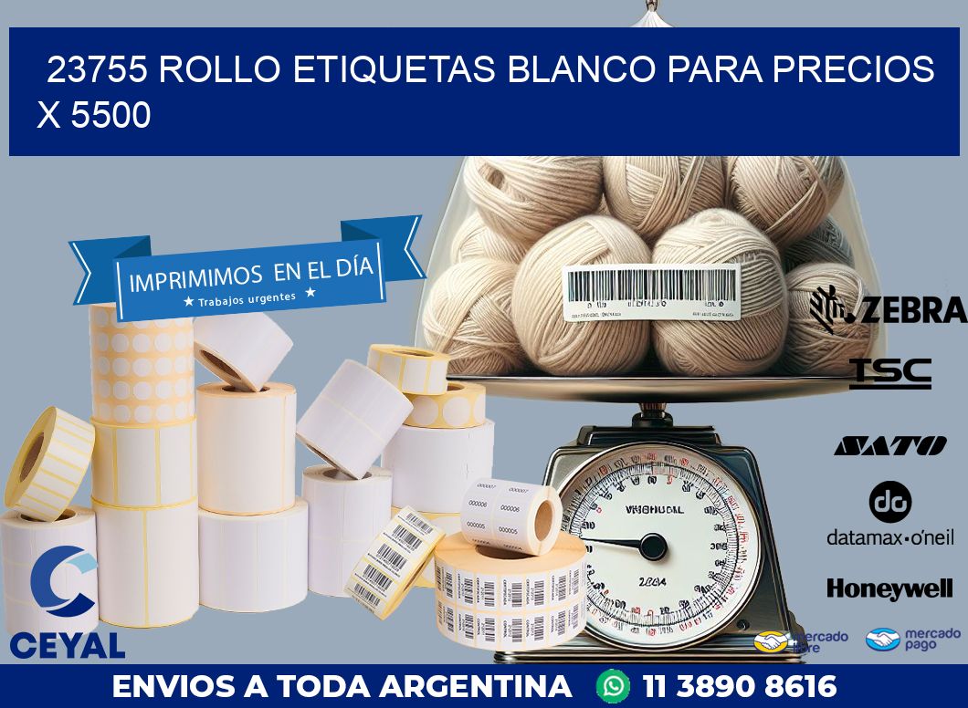 23755 ROLLO ETIQUETAS BLANCO PARA PRECIOS X 5500