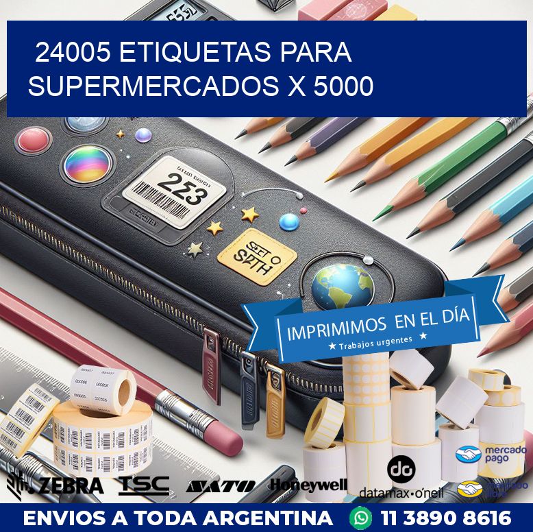 24005 ETIQUETAS PARA SUPERMERCADOS X 5000
