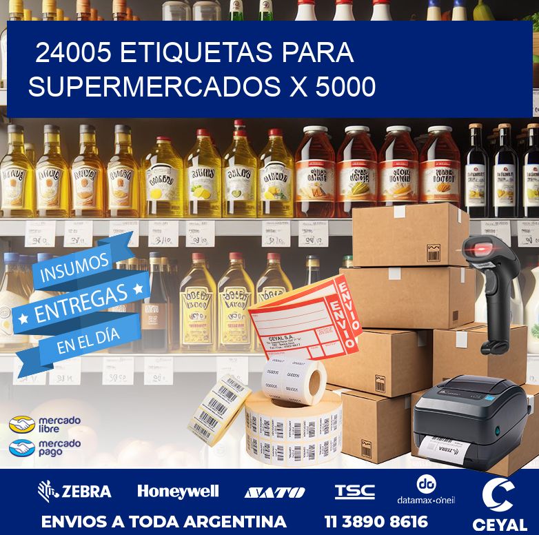 24005 ETIQUETAS PARA SUPERMERCADOS X 5000