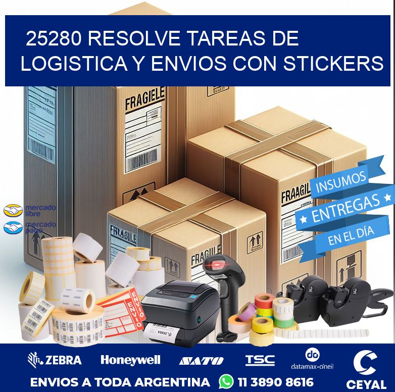 25280 RESOLVE TAREAS DE LOGISTICA Y ENVIOS CON STICKERS