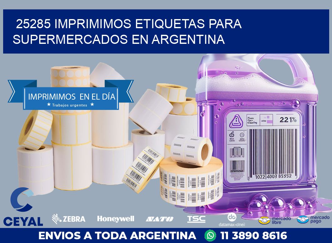 25285 IMPRIMIMOS ETIQUETAS PARA SUPERMERCADOS EN ARGENTINA