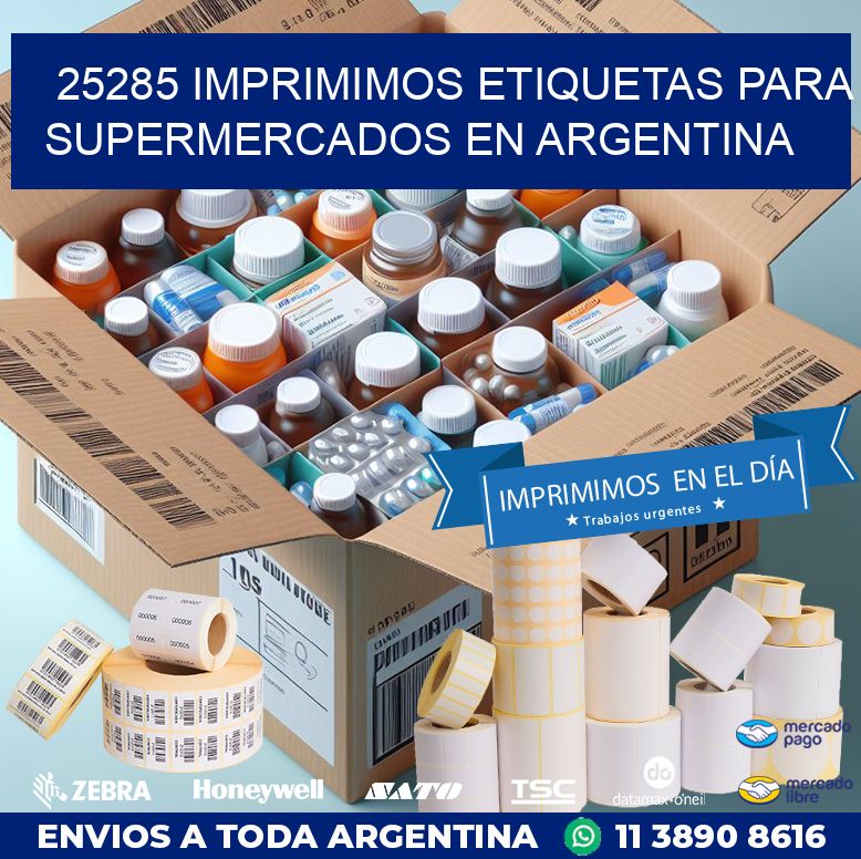 25285 IMPRIMIMOS ETIQUETAS PARA SUPERMERCADOS EN ARGENTINA