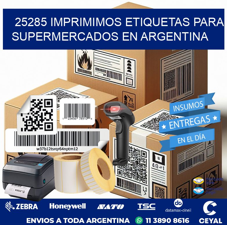 25285 IMPRIMIMOS ETIQUETAS PARA SUPERMERCADOS EN ARGENTINA