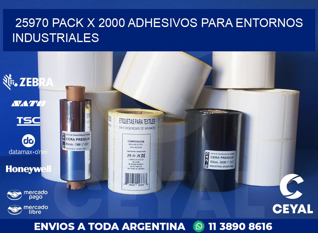 25970 PACK X 2000 ADHESIVOS PARA ENTORNOS INDUSTRIALES