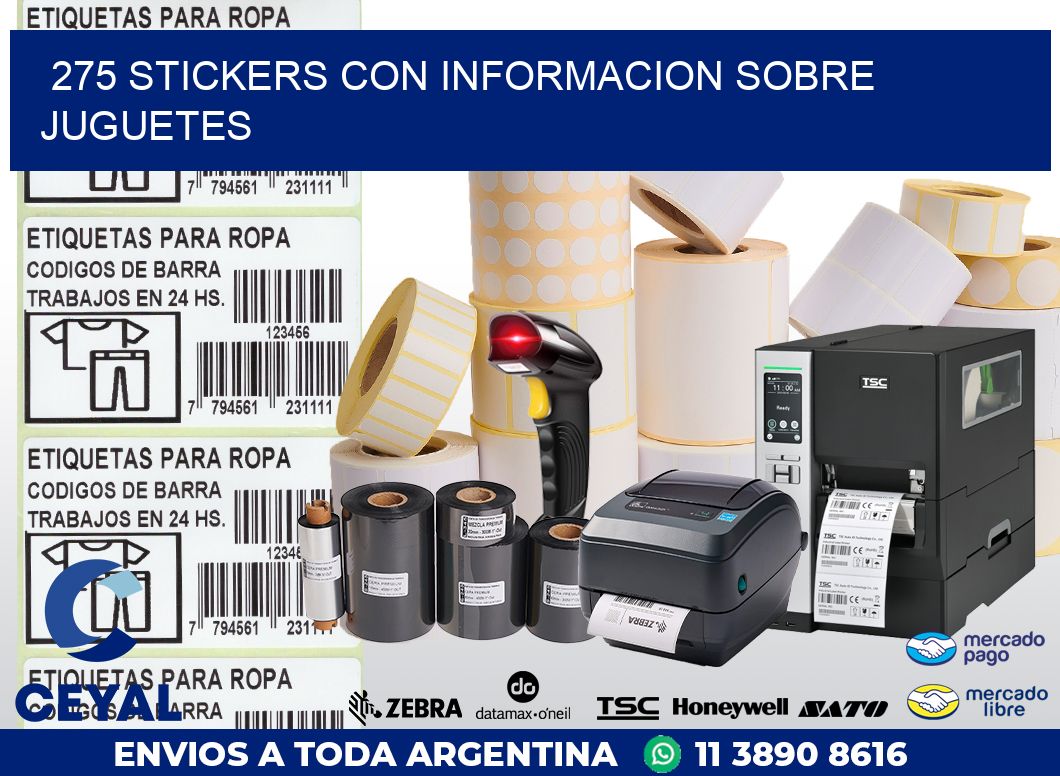 275 STICKERS CON INFORMACION SOBRE JUGUETES