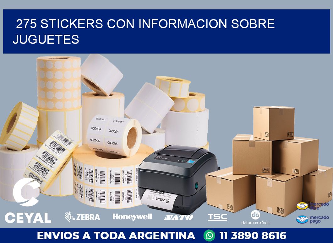 275 STICKERS CON INFORMACION SOBRE JUGUETES