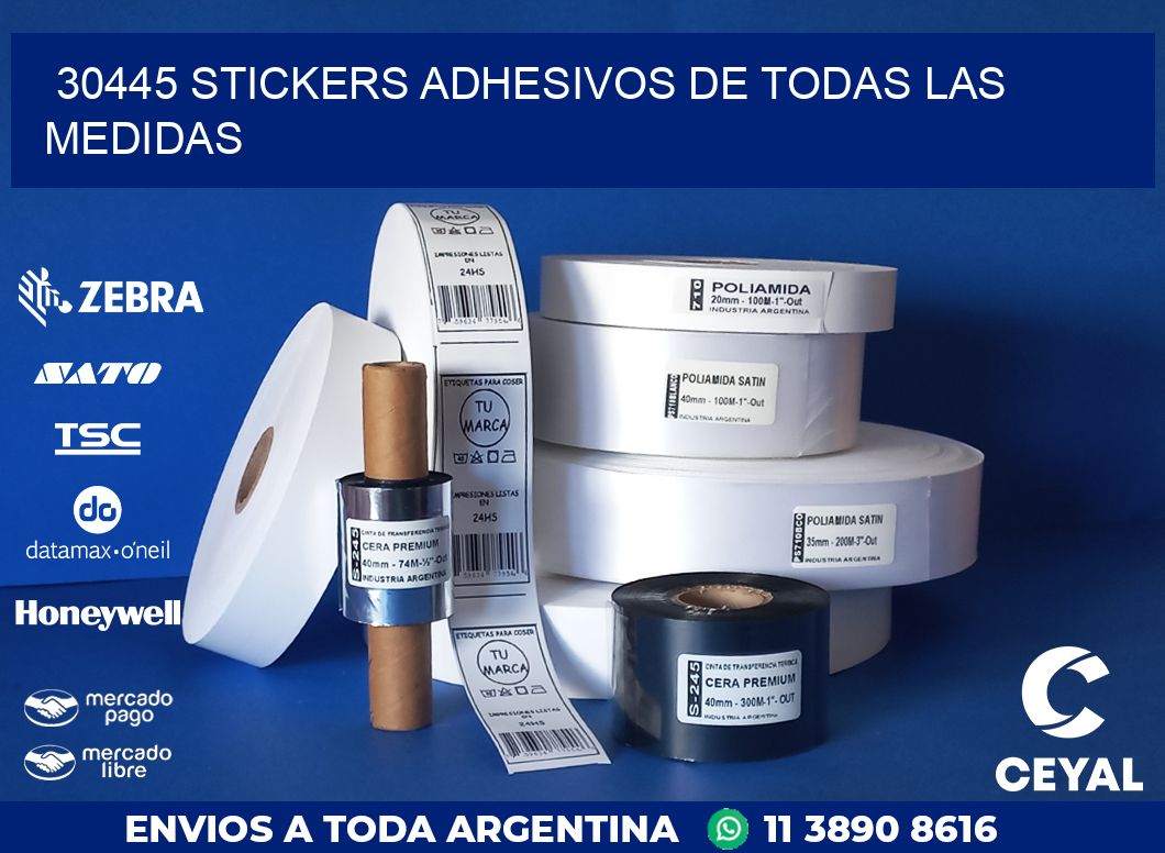 30445 STICKERS ADHESIVOS DE TODAS LAS MEDIDAS