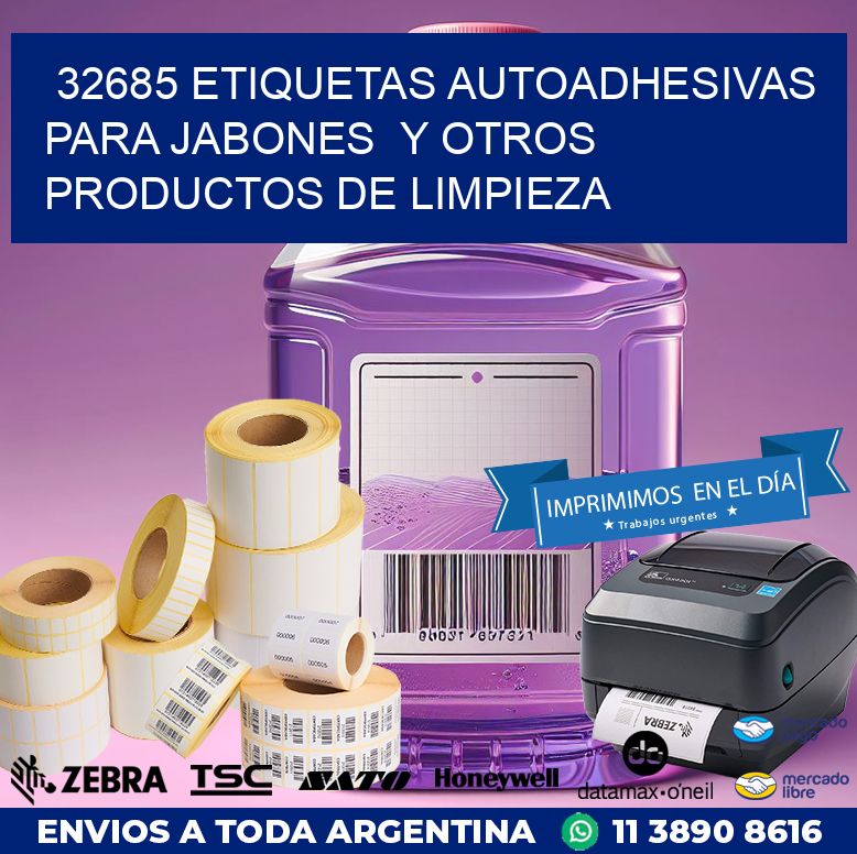 32685 ETIQUETAS AUTOADHESIVAS PARA JABONES  Y OTROS PRODUCTOS DE LIMPIEZA