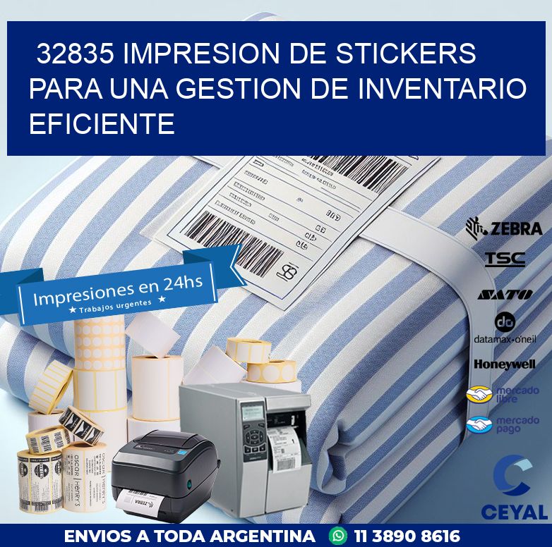 32835 IMPRESION DE STICKERS PARA UNA GESTION DE INVENTARIO EFICIENTE