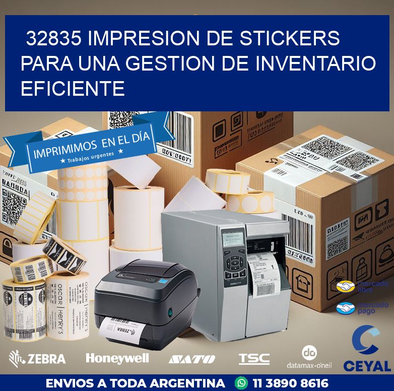 32835 IMPRESION DE STICKERS PARA UNA GESTION DE INVENTARIO EFICIENTE